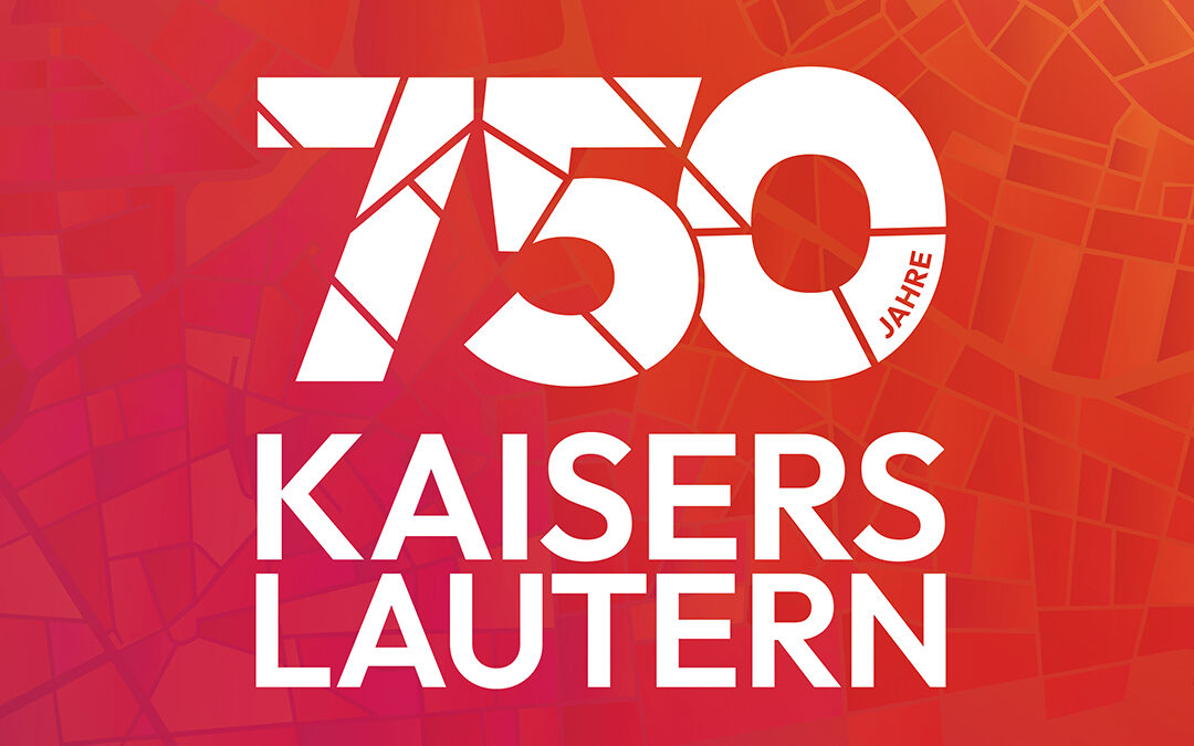 750 Jahre Kaiserslautern