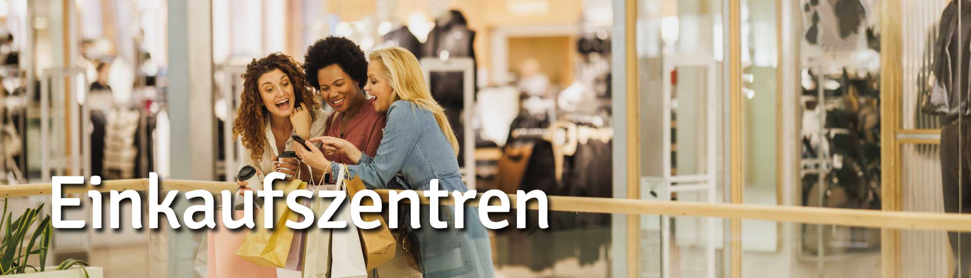 Einkaufszentren Einkaufszentren
